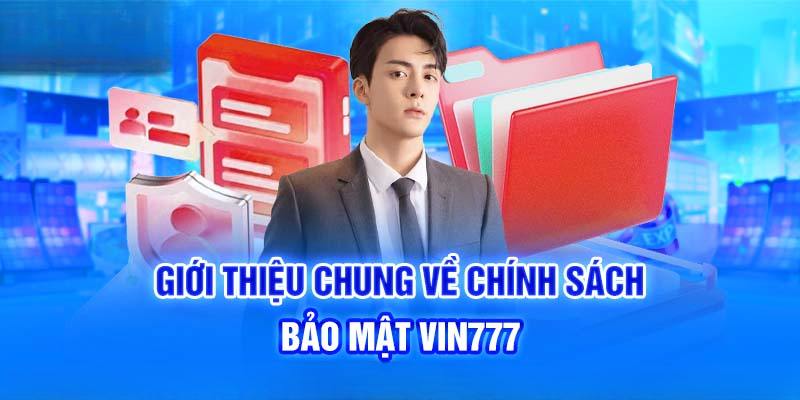 Những điều khoản của chính sách bảo mật VIN777