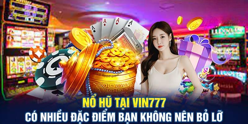 Sảnh game nổ hũ uy tín có tỷ lệ thắng lớn