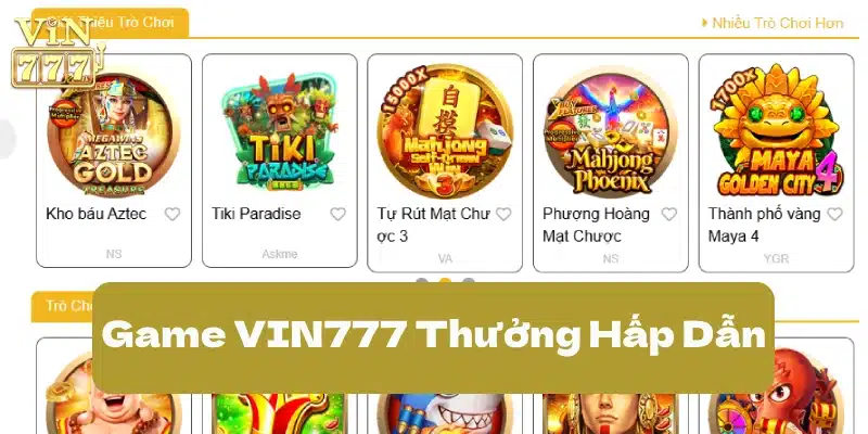 Vin 777 - Khám Phá Thế Giới Giải Trí Đỉnh Cao và Cơ Hội May Mắn