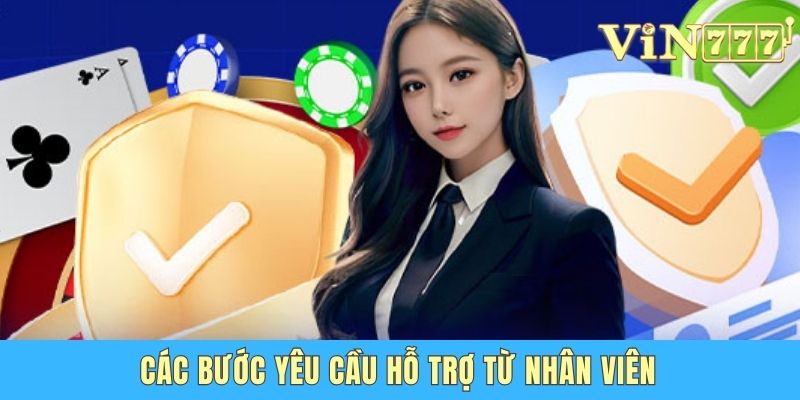 Cách Bảo Mật Tài Khoản Vin777 An Toàn Cho Mọi Hội Viên Các bước yêu cầu hỗ trợ từ nhân viên