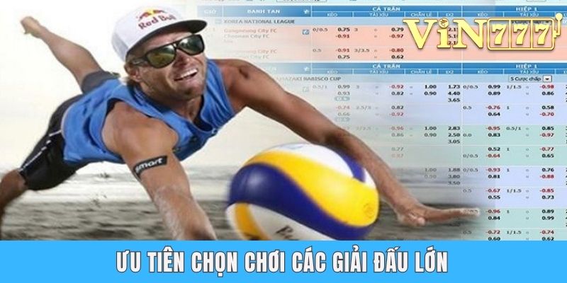 Cá Cược Bóng Chuyền - Khám Phá Từng Hình Thức Kèo Hấp Dẫn Ưu tiên chọn chơi các giải đấu lớn